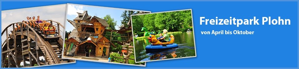 Urlaub mit Kindern im Erzgebirge - Freizeitpark Plohn